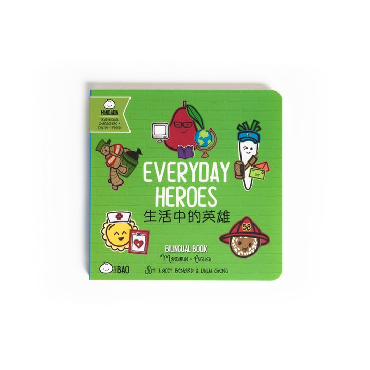Everyday Heroes - Bilingual English & Chinese