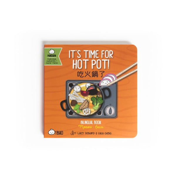 It's Time for Hot Pot! - Bilingual English & Chinese