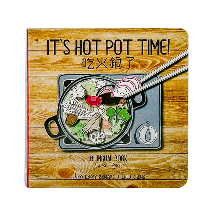 IT'S HOT POT TIME! 吃火鍋了 - Bilingual English & Cantonese
